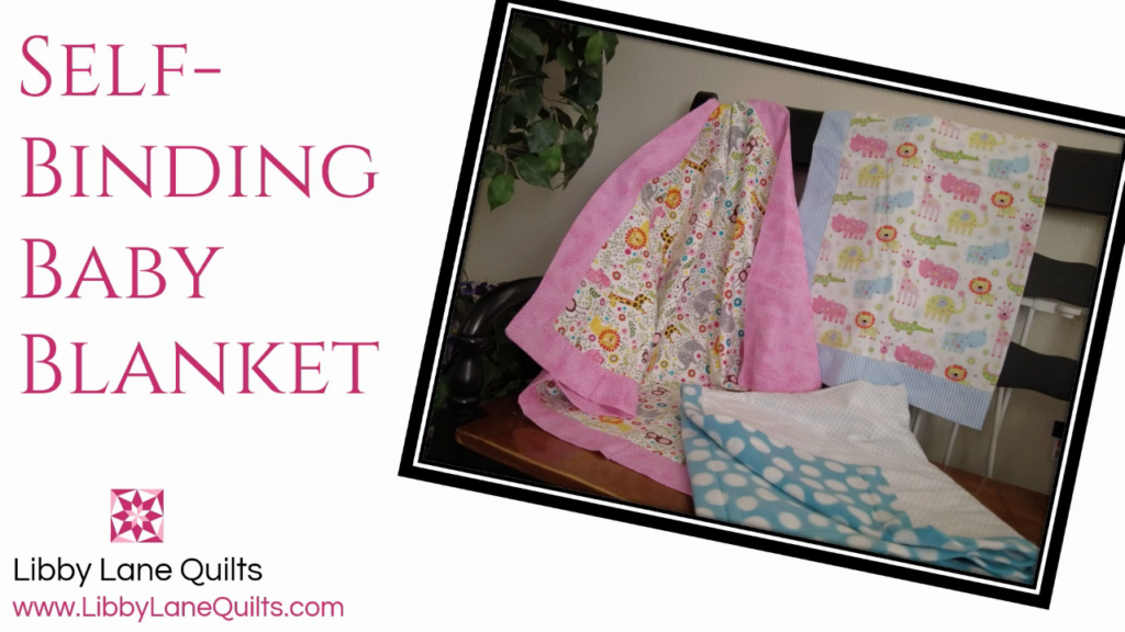 Self-Binding Baby Blankets